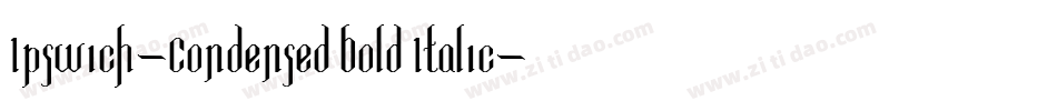 Ipswich-Condensed Bold Italic字体转换